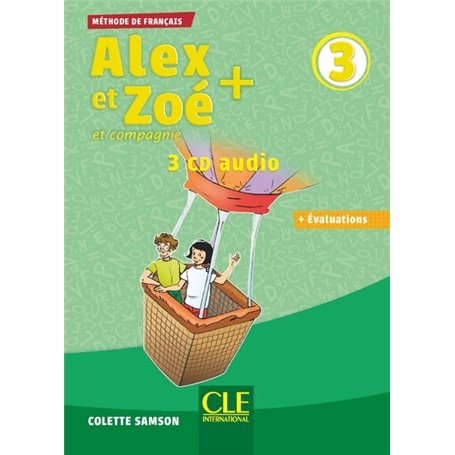 Alex et Zoé plus niveau 3 - 3 CD audio coll.