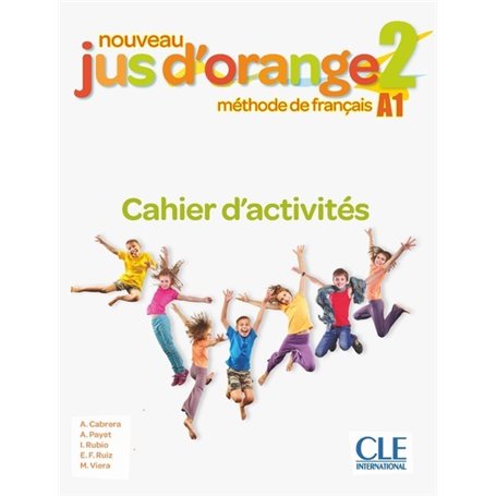 Jus d'orange niveau 2 - Exercices 2ed