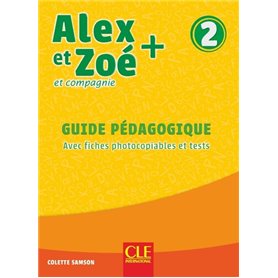 Alex et Zoé + - Niveau 2 - Guide pédagogique NC
