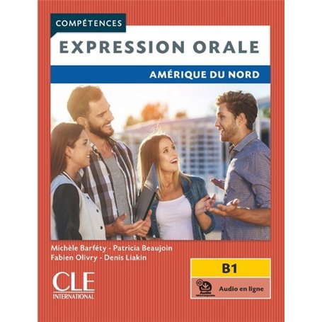 Expression orale niveau B1 Amérique du Nord