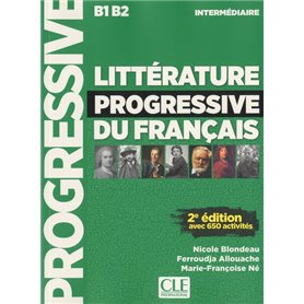 Littérature progressive du français - Intermédiaire + CD 2e éditon NC