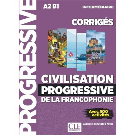 Corrigés civilisation progressive intermédiaire (NC)