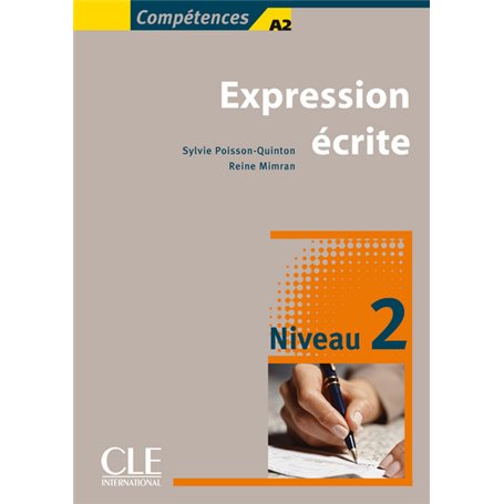 Expression écrite Niveau 2 Compétences