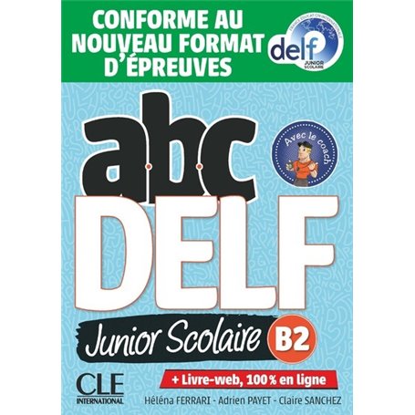 ABC Delf Junior niveau B2 + LIVRE-WEB 2ed