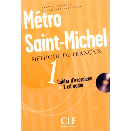 Metro saint-michelde francais cahier d'exercices + 1 cd audio 1