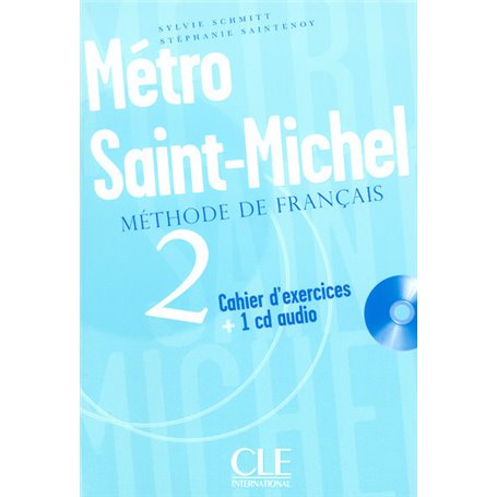 Metro st michel niv 2 cahier d exercices + 1 cd audiode francais