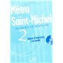 Metro st michel niv 2 cahier d exercices + 1 cd audiode francais