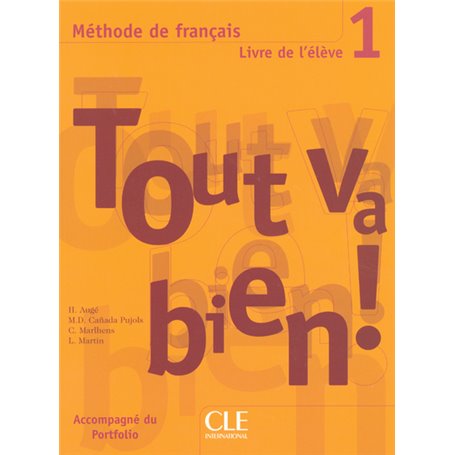 Tout va bien 1 elevede francais +portfolio