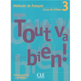 Tout va biende francais livre de l'eleve 3 + portfolio