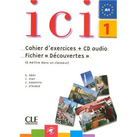 ici 1 - fichier d'activites : decouverte et entrainement avec cd audio