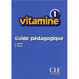 Vitamine 1 guide pedagogique - de francais