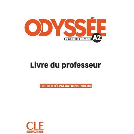 Odyssée - Méthode de français niv A2 - Livre du professeur