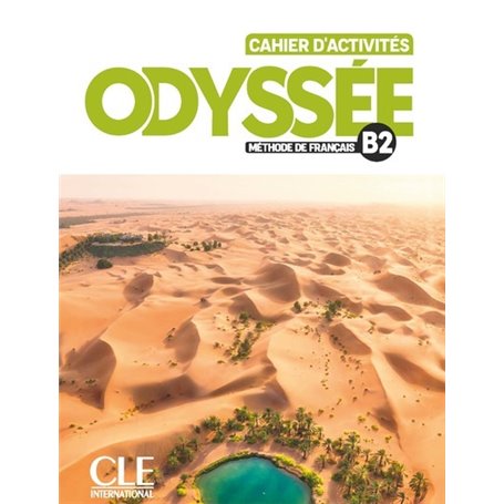 Odyssée niv.B2 cahier d'exercices