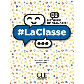 -La classe - Niveau B2 - Elève + Dvd