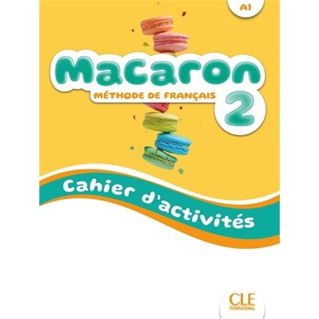 Macaron niveau 2 cahier d'exercices