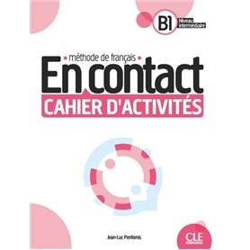 En contact cahier d'exercices B1