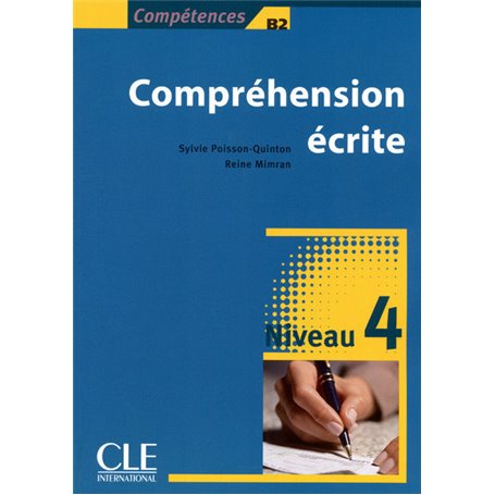 Collection competences : comprehension ecrite 4 b2