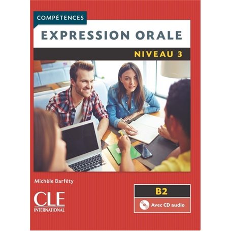 Expression orale FLE niveau 3 + cd audio 2è édition