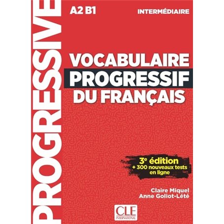 Vocabulaire progressif FLE intermédiaire 3ème édition + CD