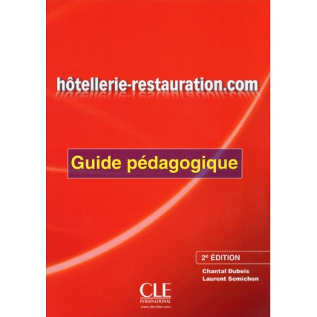 Hotellerie-restauration.com - guide pedagogique 2ed