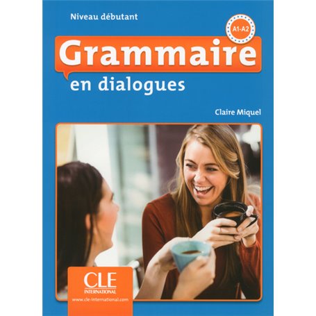 Grammaire en dialogues - Niveau débutant + CD 2ed