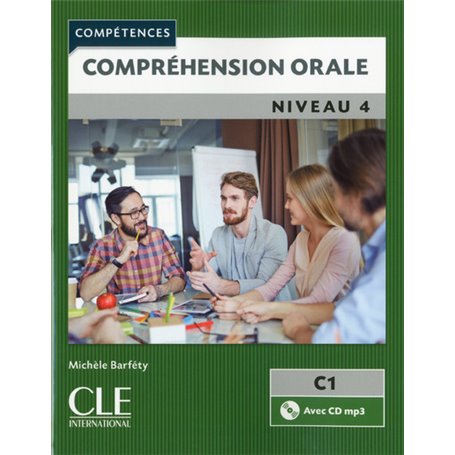 Compréhension orale FLE niveau 4 2ème édition