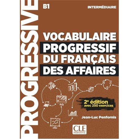 Vocabulaire progressif du français des affaires niveau intermédiaire + CD 2e édition