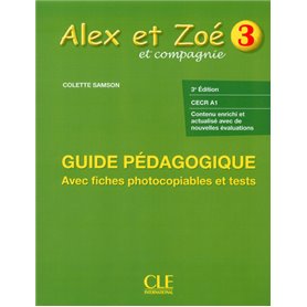 Alex et Zoé Niveau 3 - Guide pédagogique avec fiches photocopiables et tests 3ed