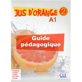 Jus d'orange a1 2 guide pedagogique