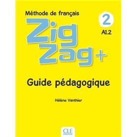 Zigzag Plus niveau 2 - Guide pédagogique