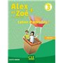 Alex et Zoé Plus niveau 3 Cahier d'activités