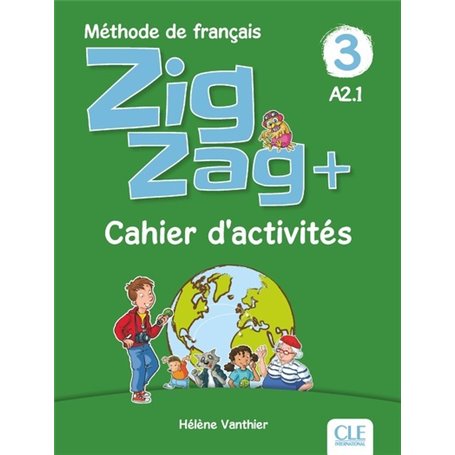 Zigzag plus niveau 3 exercices - Cahier d'activités