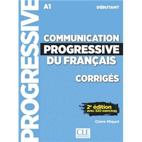 Corrigés communication progressive du Français niveau A1 débutant - corrigés - 2ème édition