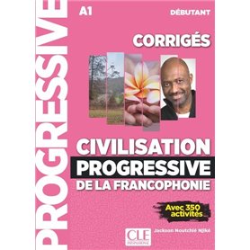 Corrigés Civilisation progressive de la francophonie débutante NC