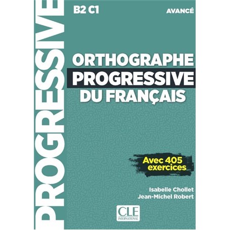 Orthographe progressive du français niveau avancé + CD (NC)