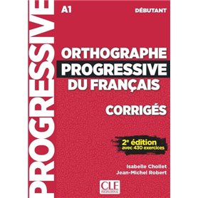 Orthographe progressive du français débutant - Corrigés NC