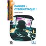 Découverte - niveau 1 Danger : Cyberattaque !