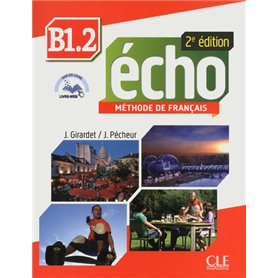 Echo FLE niveau B1.2 élève 2è édition + Dvd