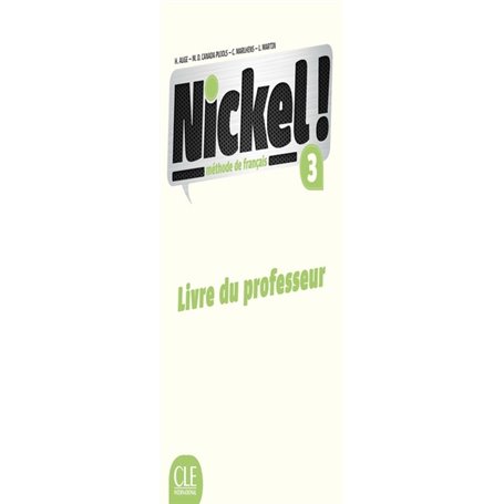 Nickel FLE niveau A3 livre du professeur