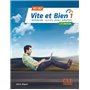 Vite et bien niveau 1 + CD audio + corrigés 2ème édition