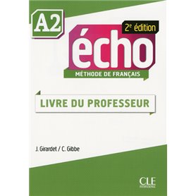 Echo a2 2ed de francais livre du professeur