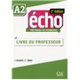 Echo a2 2ed de francais livre du professeur