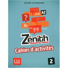 Zenith 2 - de francais- cahier d'activites