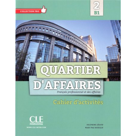 quartier d'affairesb1 cahier d'activites