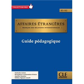 Affaires étrangères - Guide du professeur