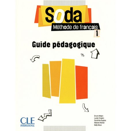 Méthode Soda Lycée niveau 1 guide du professeur