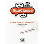 -LaClasse - Méthode de français A2 - Livre du professeur