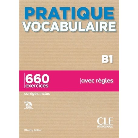 Pratique Vocabulaire niv.B1