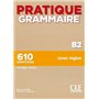 Pratique grammaire - Niveau B2