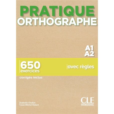 Pratique orthographe niv.A1.A2